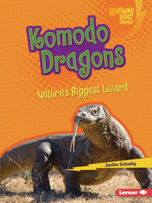 Title details for Komodo Dragons by Jackie Golusky - Available